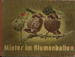 Thomale, Margit:  Mieter im Blumenkasten 
