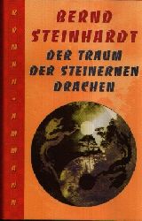 Steinhardt, Bernd:  Der Traum der Steinerne Drachen 