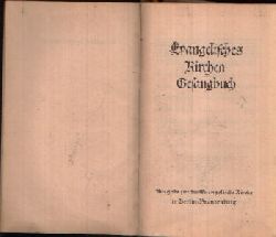 o.A.;  Evangelisches Kirchengesangbuch 
