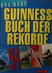 McWhirter, Norris D. und Hans-Heinrich Kmmel;  Das neue Guinness Buch der Rekorde 1994 