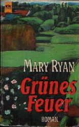 Ryan, Mary:  Grnes Feuer Roman 