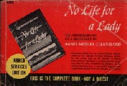 Morley, Agnes;  No Life for a Lady 