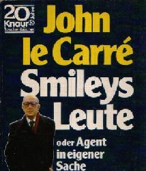 Le Carr, John;  Smileys Leute oder Agent in eigener Sache Knaur ; 1062 