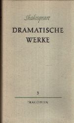 Shakespeare, William;  Dramatische Werke - erster  Band 