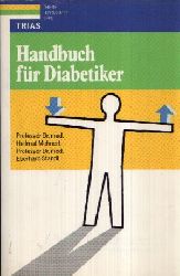 Mehnert, Hellmut und Eberhard Standl:  Handbuch fr Diabetiker 
