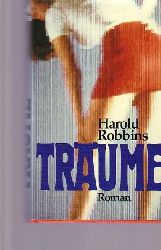 Robbins, Harold:  Trume 