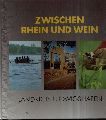 Albrecht, Walther [Red.] und Rainer F. [Ill.] Stock;  Zwischen Rhein  & (und) Wein Landkreis Ludwigshafen 