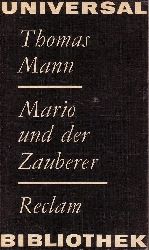 Mann, Thomas:  Mario und der Zauberer Reclams Universal-Bibliothek Band 148 