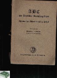 Hauptamt für Beamte der Reichsleitung der NSDAP (Herausgeber):  ABC des Deutschen Beamtengesetzes Alphabetischer Führer durch das DBG 