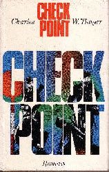 Thayer, Charles T.:  Checkpoint 