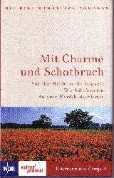 Eichborn, Vito von [Hrsg.]:  Mit Charme und Schotbruch Die Bibliothek des Nordens - Von der Heide in die Marsch: die beliebtestens Autoren Norddeutschlands 