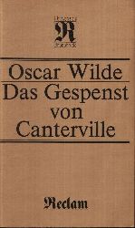 Wilde, Oscar;  Das Gespenst von Canterville Erzhlungen und Mrchen 