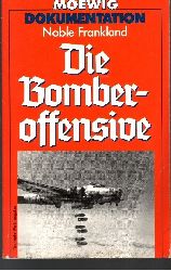 Frankland, Noble:  Die  Bomberoffensive Moewig ; Nr. 4345 - Dokumentation 