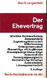 Langenfeld, Gerrit:  Der Ehevertrag Stand 15. Februar 1983 - dtv ; 5226 : Beck-Rechtsberater 