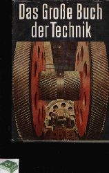 Scherl, August:  Das große Buch der Technik 