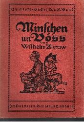 Wilhelm Zierow:  Minschen un Bss 