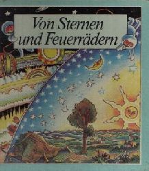 Herrmann, Dieter und B.;  Von Sternen und Feuerrädern 