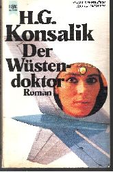 Konsalik, Heinz G.:  Der Wstendoktor Roman 