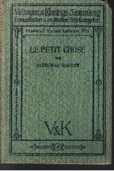 H. Fr. Haastert:  Le petit Chose par Alphonse Daudet im Auszuge mit Anmerkungen zum Schulgebrauch sowie separatem Anhang 