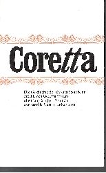 Vivian, Octavia:  Coretta Die Geschichte der Coretta Scott King erzhlt von Octavia Vivian - einer langjhrigen Freundin der Familie Martin Luther King 