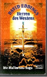 Lore und Hubert Stral:  Die Malloreon-Saga - Band 1:  Herren des Westens 