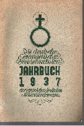 Dr. Walter Freytag:  Die deutsche evangelische Heidenmission Jahrbuch 1937 der vereinigten deutschen Missionskonferenzen 