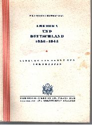 Roosevelt, Theodor (Prsident);  Amerika und Deutschland 1936-1945 Auszge aus Reden und Dokumenten 