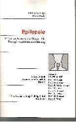 Rohwedder, Dirk [Hrsg.] und Heinz Penin:  Epilepsie Schriftenreihe Experten im Gesprch - Band 7 - Moderne Aspekte zur Diagnostik, Therapie und Patientenfhrung - aktuelle Interviews mit H. Penin ... 