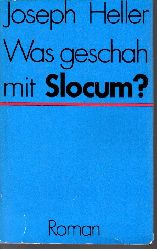 Heller, Joseph;  Was geschah mit Slocum? 