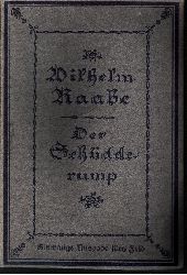 Raabe, Wilhelm;  Der Schdderump 
