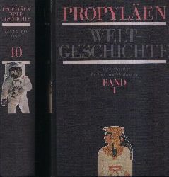 Mann, Golo [Hrsg.] und Alfred Heuss;  Propylen Weltgeschichte - Eine Universalgeschichte - Band 1 bis 10 