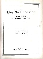 Autorengruppe;  Der Weltcourier - Illustrierte Zeitschrift fr Gesellschaftsleben und Reise 
