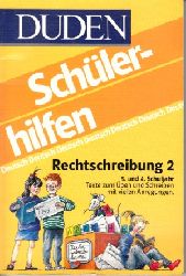 Raether, Annette [Mitverf.];  Duden-Schlerhilfen - Deutsch Rechtschreibung 2 30 Rechtschreibgeschichten fr das 3. und 4. Schuljahr 