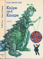 Erny, Georg Martin:  Knips und Knaps, die freundlichen Drachen 