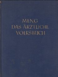 Meng, Heinrich:  Das rztliche Volksbuch 1. Band 