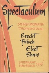 Autorengruppe:  Spectaculum I - Sieben moderne Theaterstcke 