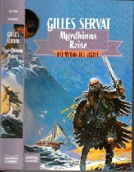 Servat, Gilles;  Myrdhinns Reise - Der Mythos des Arktur 