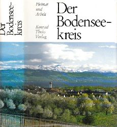 Wiedmann, Bernd;  Der Bodenseekreis 