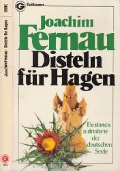 Fernau, Joachim;  Disteln fr Hagen - Bestandsaufnahme der deutschen Seele 