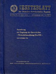 Autorengruppe;  Anordnung zur Regelung des Seeverkehrs - Seeverkehrsordnung (SeeVO) vom 18. Oktober 1978 - Gesetzblatt der DDR Sonderdruck Nr. 993 