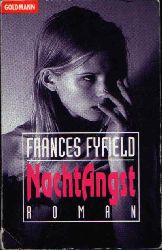 Fyfield, Frances:  NachtAngst 