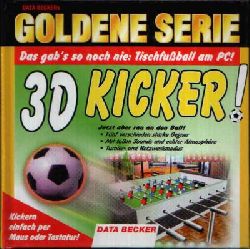 Mathar, Roman:  3D Kicker DATA BECKERs Goldene Serie 
