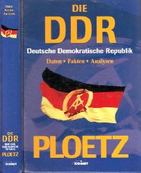 Fischer, Alexander und Nikolaus Katzer;  Ploetz - Die Deutsche Demokratische Republik - Daten, Fakten, Analysen 