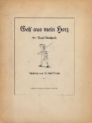 Gerhard, Paul;  Geh aus mein Herz Illustriert von W. Christ-Iselin 