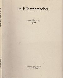 Teschemacher, A.F.;  An siebenundzwanzig Tischen 