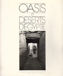 Gebhardt, Rudolf Rene;  Oasis et deserts d`Egypte - Photographies de Rudolf Rene Gebhardt - Ausstellung Centre Georges Pompidou, Paris 