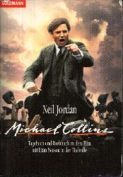Jordan, Neil:  Michael Collins Tagebuch und Drehbuch zum Film 