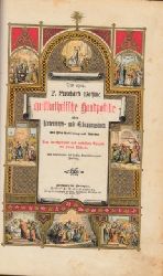Goffine, P. Leonhard;  Christkatholische Handpostille oder Unterrichts- und Erbauungsbuch 