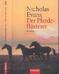 Evans, Nicholas;  Der Pferdeflsterer : Roman 