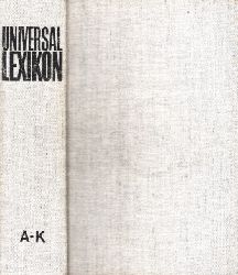 Autorengruppe;  Universal-Lexikon in zwei Bnden - erster Band: A-K 